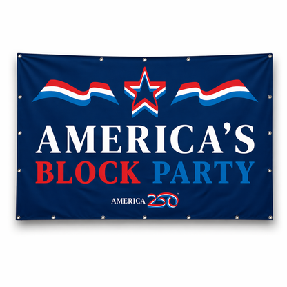 America's Block Party Vinyl Banner - 4'x6'