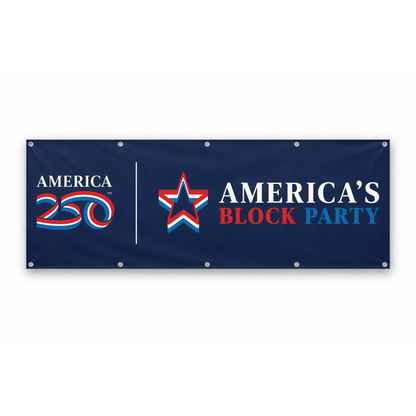 America's Block Party Vinyl Banner - 4'x12'
