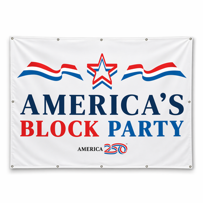 America's Block Party Vinyl Banner - 4'x5'