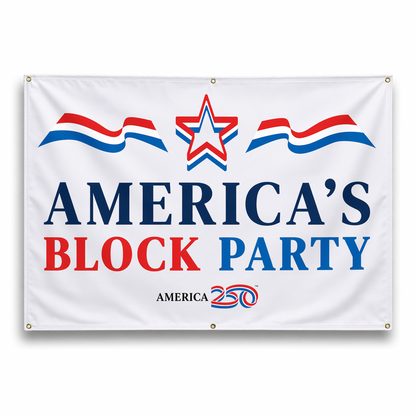 America's Block Party Vinyl Banner - 4'x6'