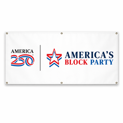 America's Block Party Vinyl Banner - 4'x8'